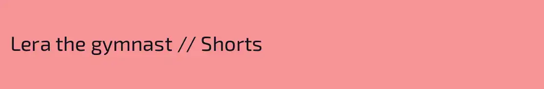 Lera the gymnast // Shorts 